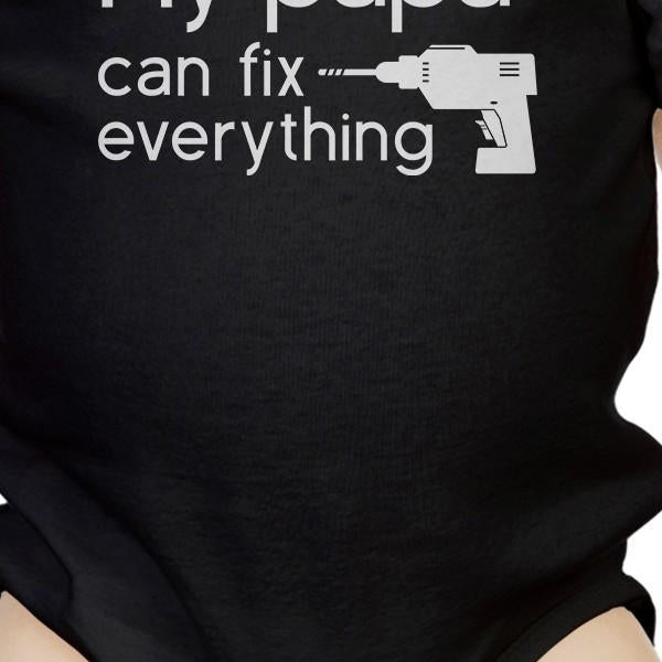 My Papa Can Fix Everything Onesie
